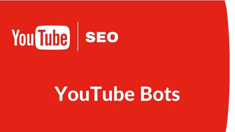 YouTube Bots