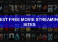 Best movie Streaming Sites