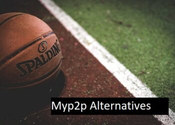 Top 30 Myp2p Alternatives You Can Use To Watch Sports